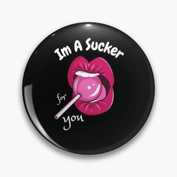 Item preview, i'm a sucker for you designed and sold by koki4you.