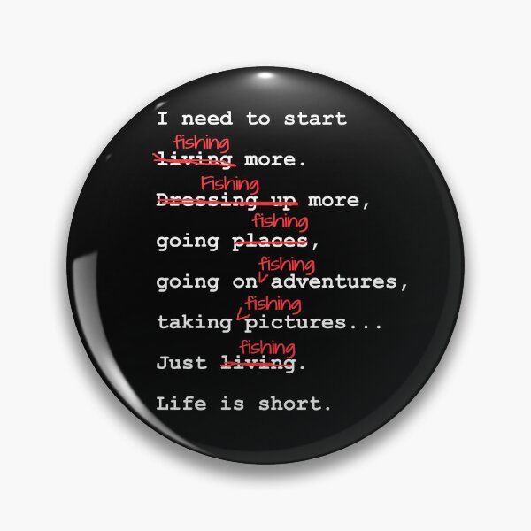 Item preview, Funny Fishing Quote designed and sold by smailjr.