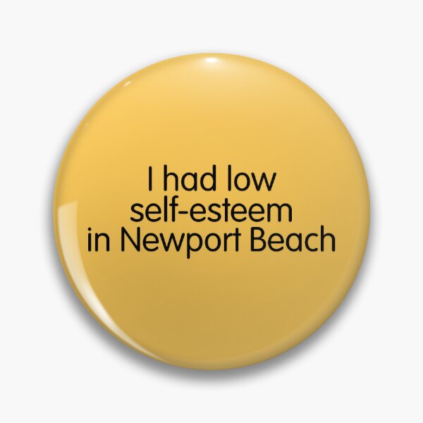 Item preview, I Had Low Self-Esteem in Newport Beach | Arrested Development-Inspired Shirts, Hats, and Stickers designed and sold by Alex Bracken.