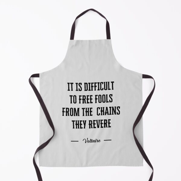 Item preview, It is difficult to free fools from the chains they revere designed and sold by QuotesAreFun.