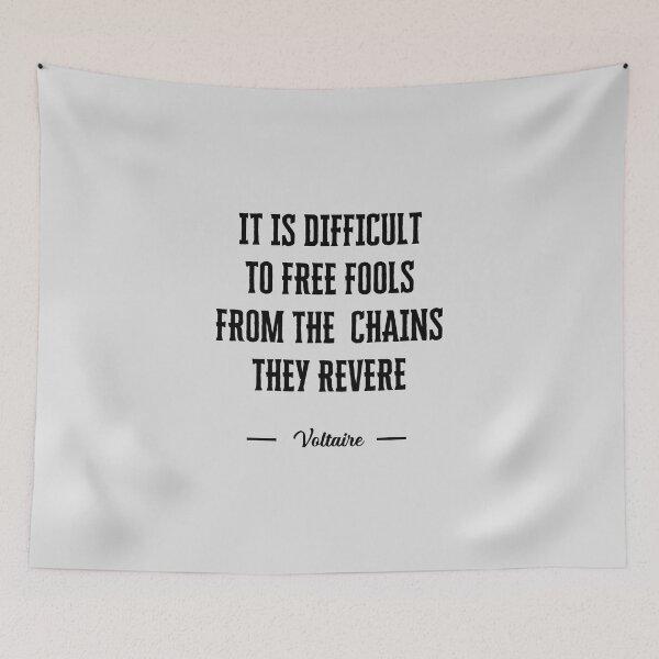 Item preview, It is difficult to free fools from the chains they revere designed and sold by QuotesAreFun.