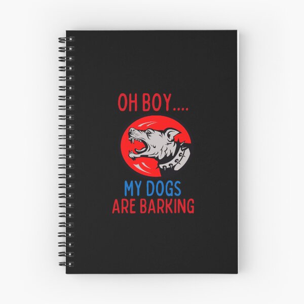 Item preview, oh boy my dogs are barking designed and sold by Itsforyou1.