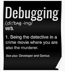 Debugging Definition T-shirt Programmers' Coding Gift Tee Poster