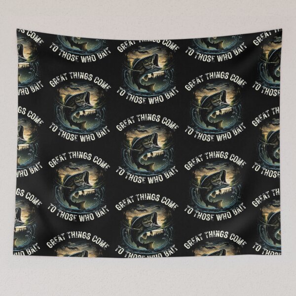 Item preview, Fishing Quotes Hhh - Great Things Come to Those Who Bait designed and sold by MoonsmileProd.