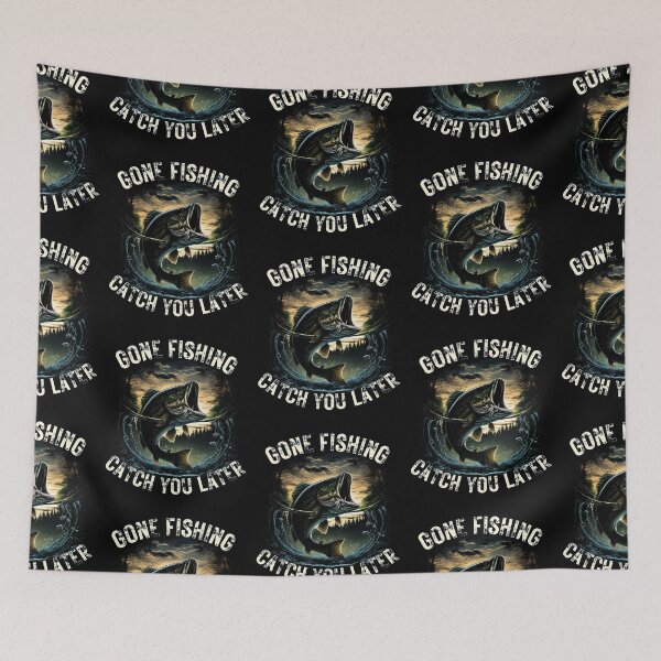 Item preview, Gone Fishing Catch You Later designed and sold by MoonsmileProd.