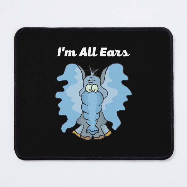 Item preview, I'm All Ears Funny Gift designed and sold by TamouStyle.