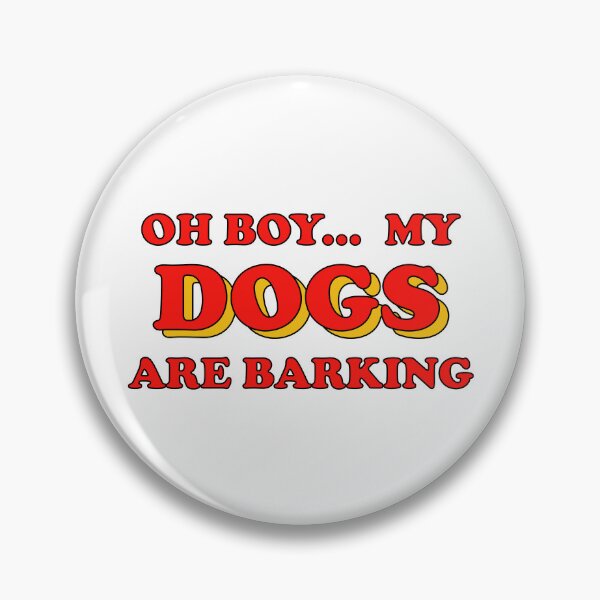 Item preview, Oh boy my dogs are barking in red and yellow designed and sold by PrintsyGal.