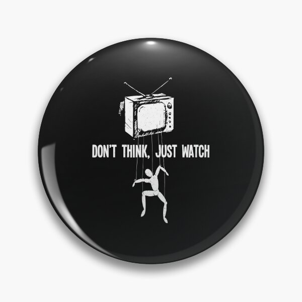 Item preview, Mainstream TV Don't think designed and sold by ChrisFeil.