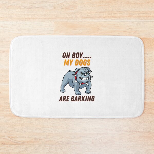 Item preview, oh boy my dogs are barking designed and sold by Itsforyou1.