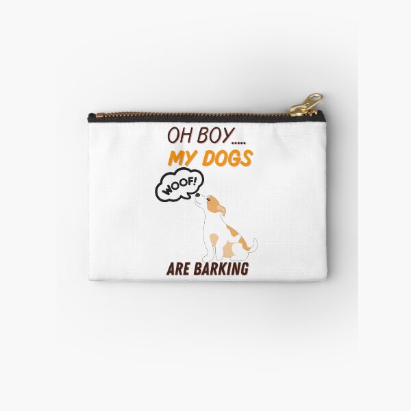 Item preview, oh boy my dogs are barking designed and sold by Itsforyou1.