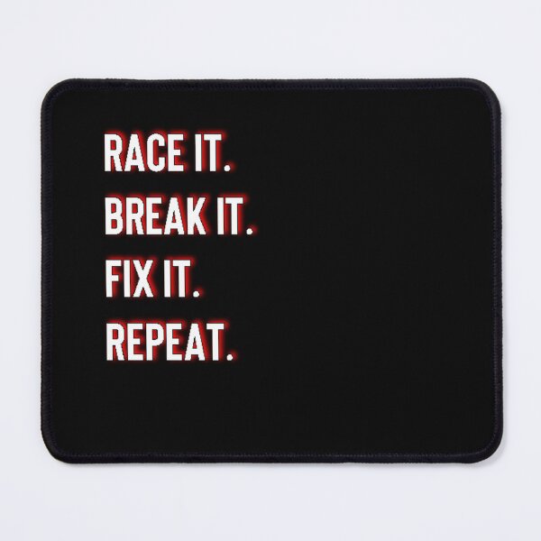 Item preview, Race It. Break It. Fix It. Repeat. | Car Lovers Quote designed and sold by Mareon.