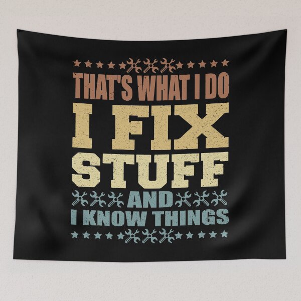 Item preview, That's What I Do I Fix Stuff And I Know Things mechanic aircraft designed and sold by tshirtsdesk.