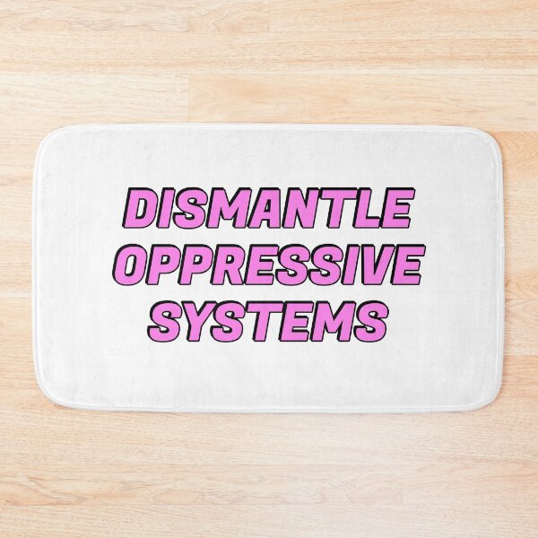 Item preview, Dismantle oppressive systems - stay woke designed and sold by Inspirationmotivation.