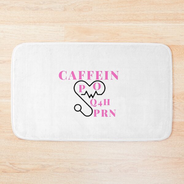 Item preview, Caffeine PO Q4H PRN Doctor Nurse Gift  designed and sold by FirnandArt.