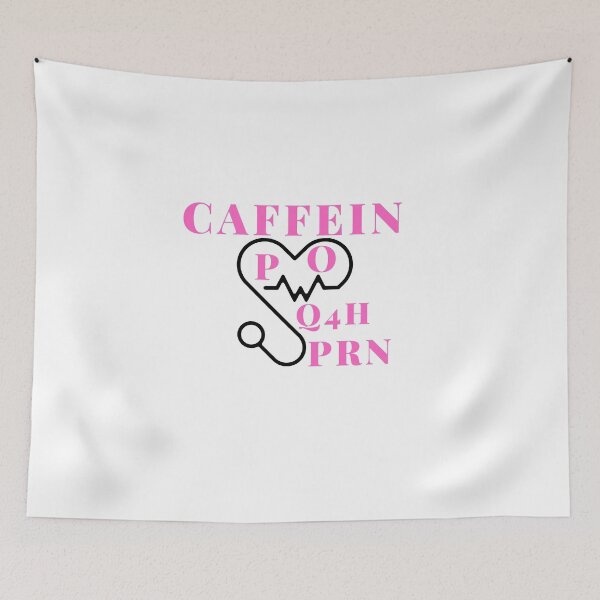 Item preview, Caffeine PO Q4H PRN Doctor Nurse Gift  designed and sold by FirnandArt.