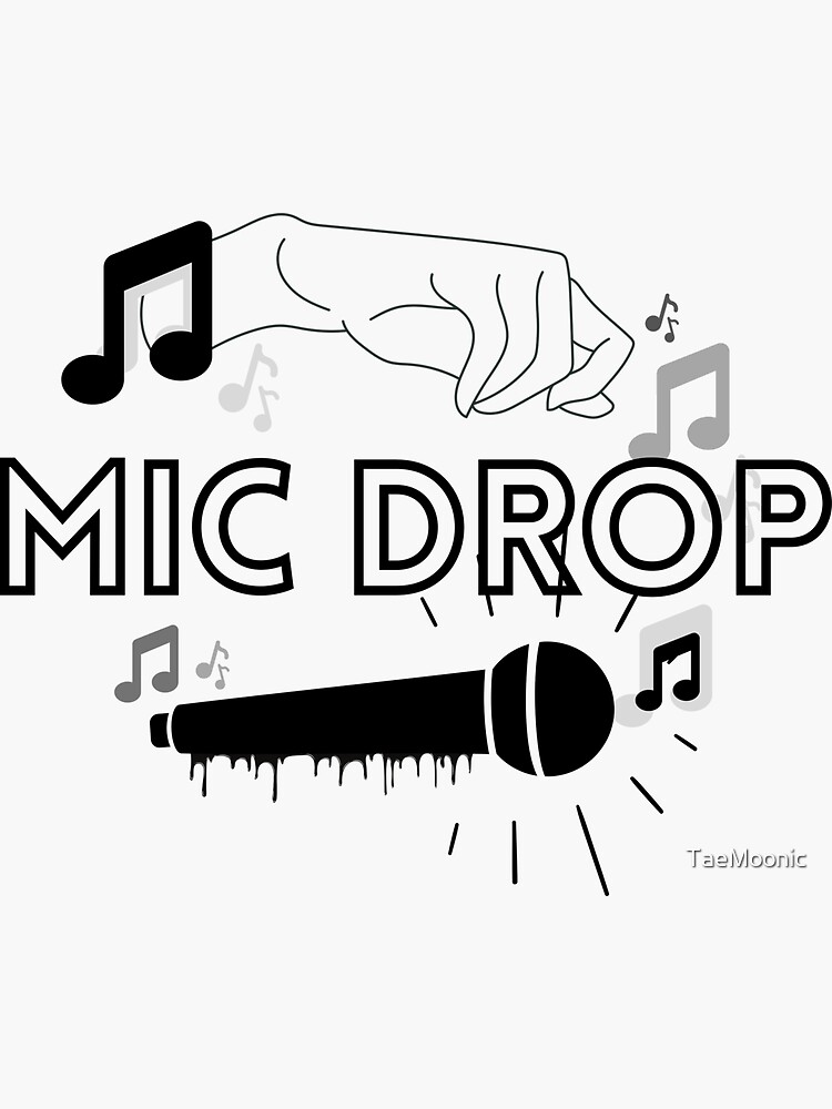 ""MIC drop" white version" Sticker for Sale by TaeMoonic Redbubble