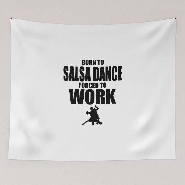 Item preview, born to salsa dance designed and sold by danielog199.
