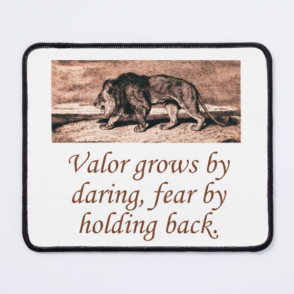 Item preview, Valor Grows By Daring designed and sold by CrankyOldDude.