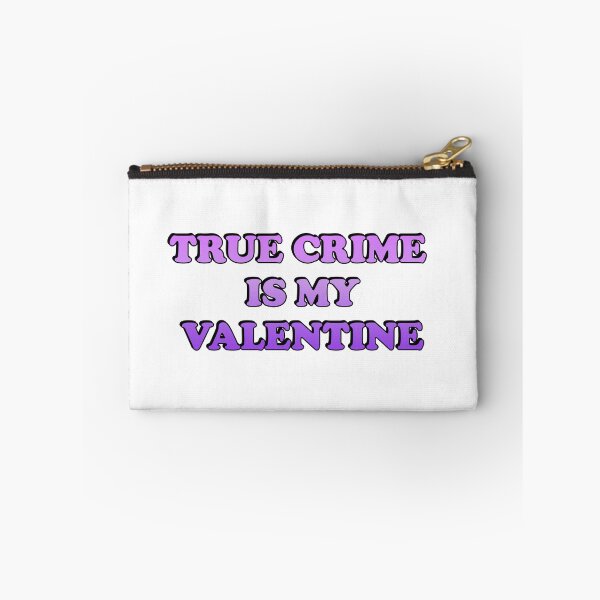 Item preview, Funny Valentines Day for Podcasters and Podcast Lovers - True Crime  Is My Valentine  designed and sold by Inspirationmotivation.