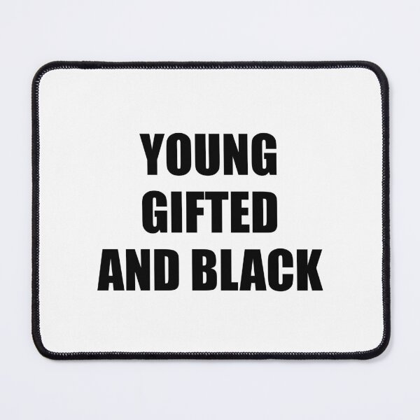 Item preview, Young Gifted And Black designed and sold by Inspirationmotivation.
