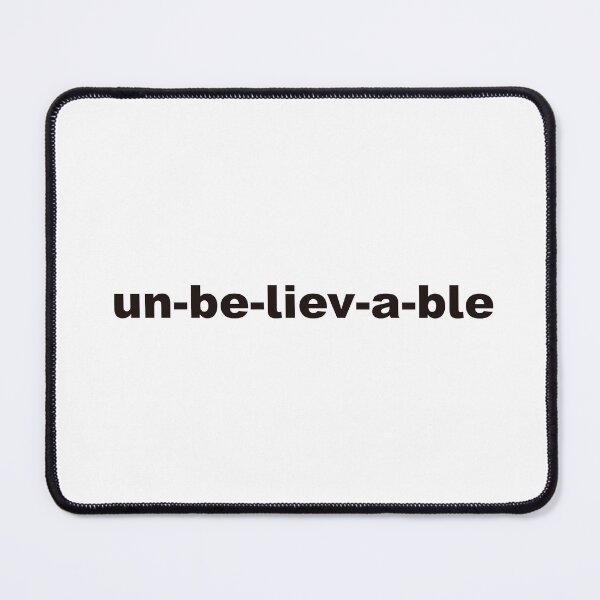 Item preview, Unbelievable - If you are lost for words designed and sold by itbs.