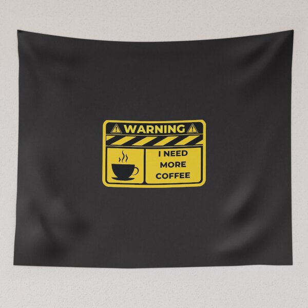 Item preview, funny coffee quote i need more coffee cool coffee lover designed and sold by Fivestars  ⭐⭐⭐⭐⭐.