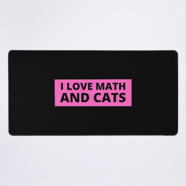 Item preview, i love math and cats designed and sold by TomorrowQuotes.