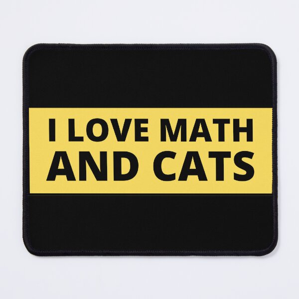 Item preview, i love math and cats designed and sold by TomorrowQuotes.