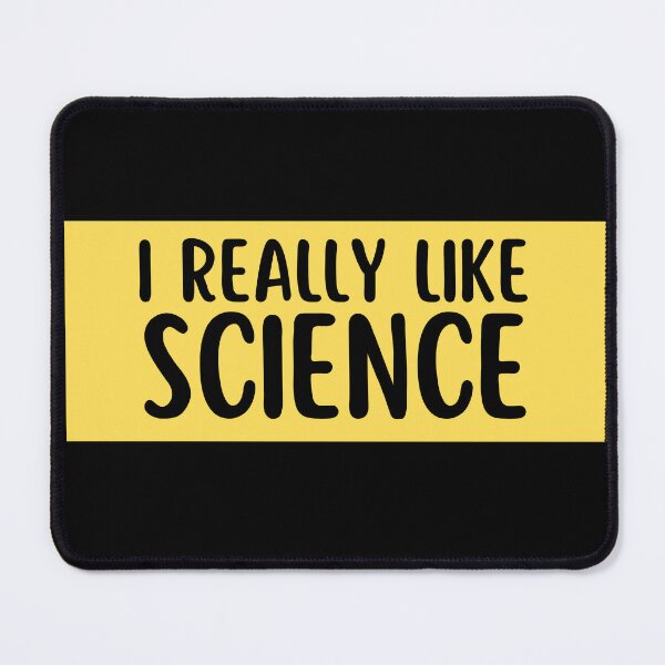 Item preview, i really like science designed and sold by TomorrowQuotes.