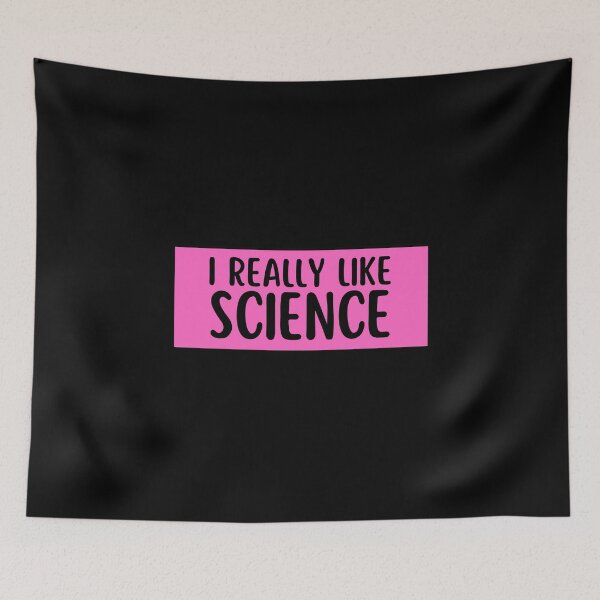 Item preview, i really like science designed and sold by TomorrowQuotes.