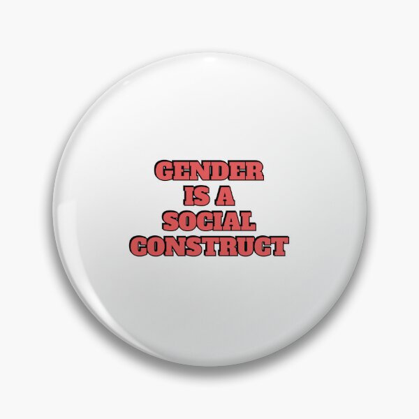 Item preview, Gender Is A Social Construct designed and sold by Inspirationmotivation.