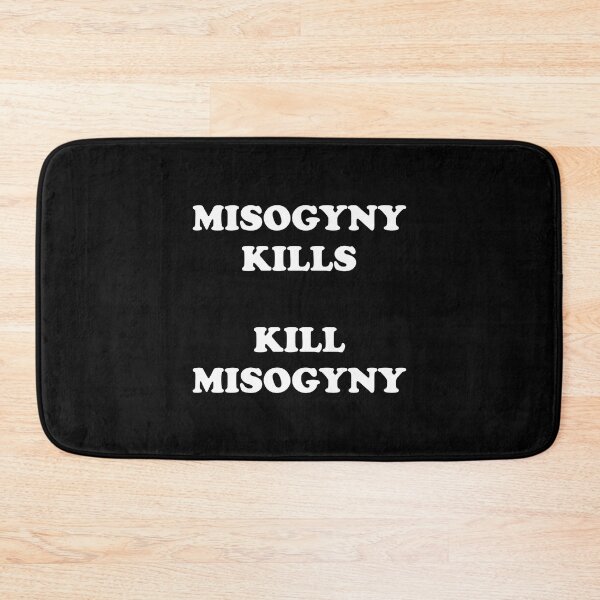 Item preview, Misogyny Kills - Kill Misogyny - Feminist Slogans - Womens Day designed and sold by Inspirationmotivation.