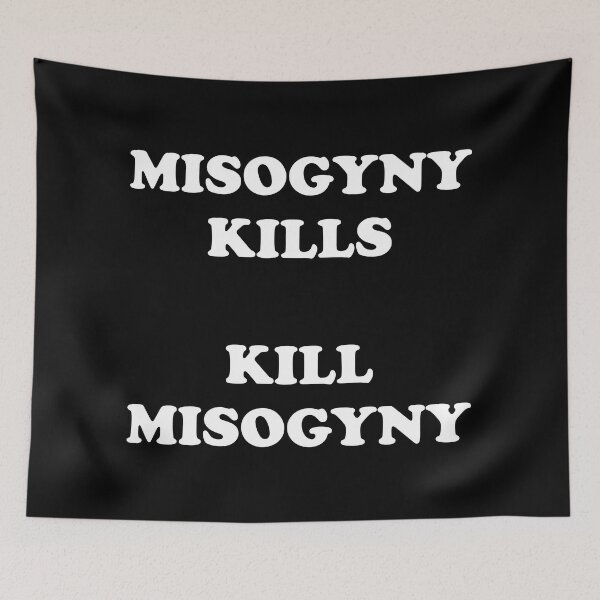 Item preview, Misogyny Kills - Kill Misogyny - Feminist Slogans - Womens Day designed and sold by Inspirationmotivation.