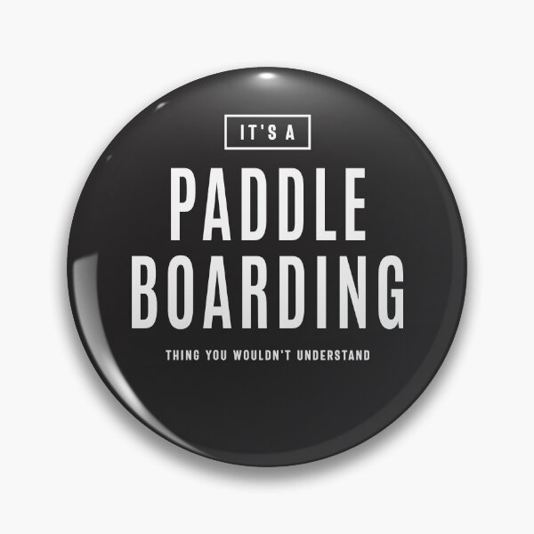 Item preview, It's a Paddleboarding Thing Sport Paddleboarder designed and sold by cidolopez.