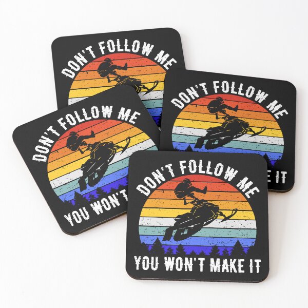 Item preview, Don't Follow Me You Won't Make It - Snowmobile II designed and sold by Lemon Pepper.