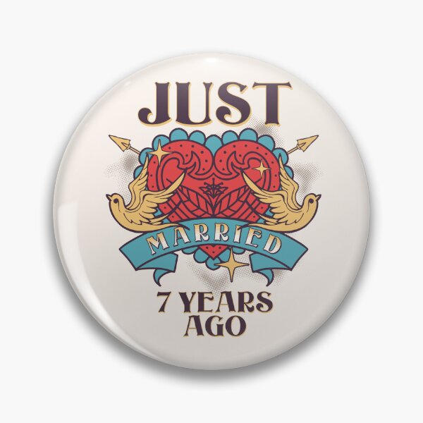 Item preview, Just Married 7 Years Ago Anniversary Marriage Couple Celebrate Husband Wife designed and sold by brytfanna.