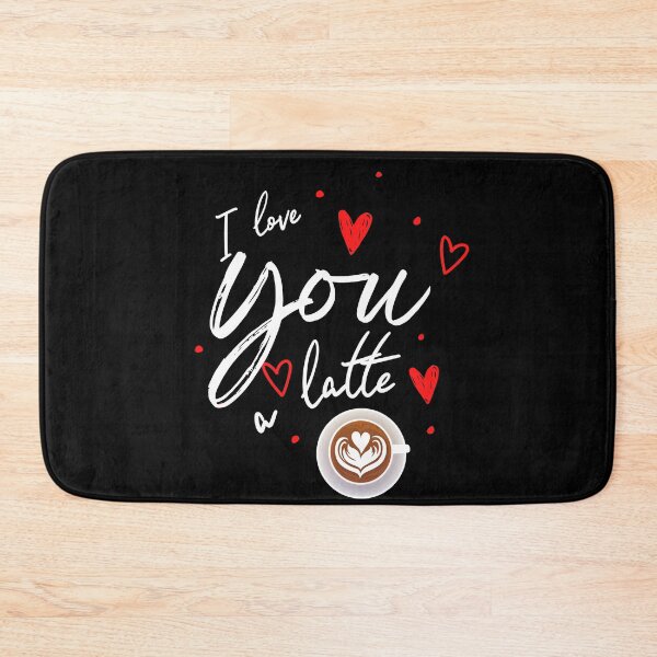 Item preview, I love you a latte designed and sold by Oreo2020 Creations.
