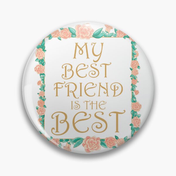 Item preview, My Best Friend is the Best - Best Friend Gift - Gold & Roses Border - White designed and sold by EcoElsa.