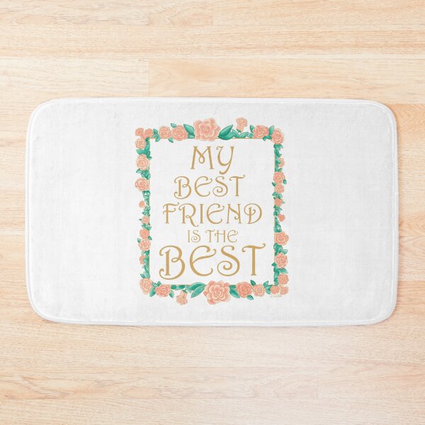 Item preview, My Best Friend is the Best - Best Friend Gift - Gold & Roses Border - White designed and sold by EcoElsa.