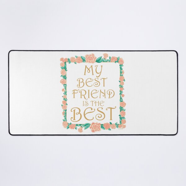 Item preview, My Best Friend is the Best - Best Friend Gift - Gold & Roses Border - White designed and sold by EcoElsa.