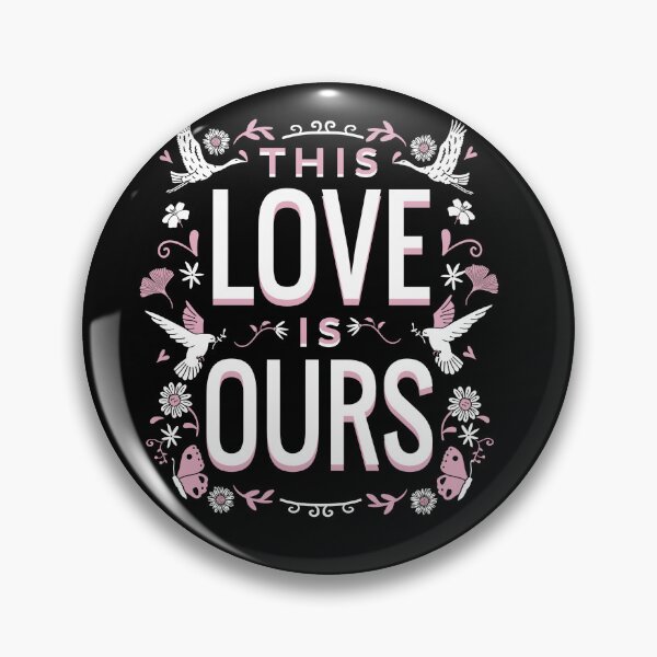 Item preview, love is ours designed and sold by ogeeku shop.