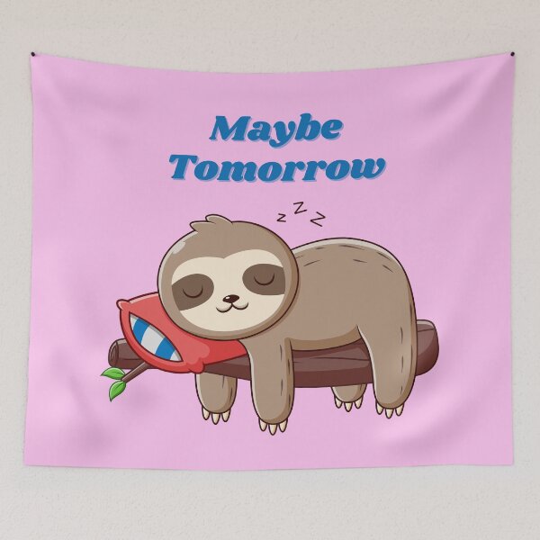 Item preview, Maybe Tomorrow Sleepy Sloth, in pink. designed and sold by Fhfarms.