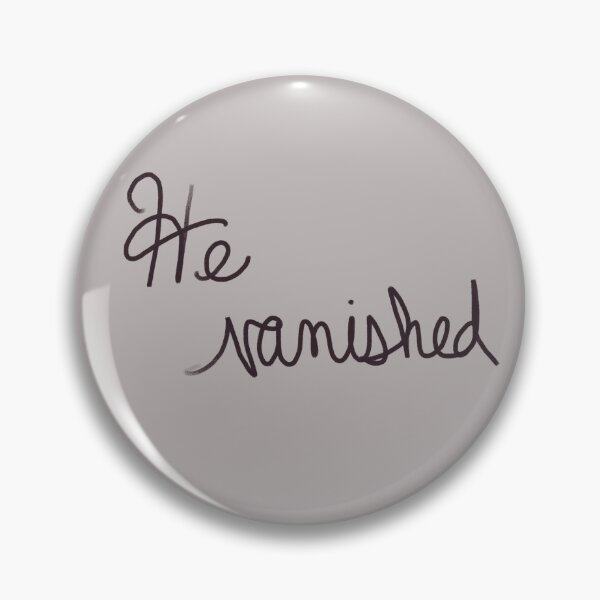 Item preview, He Vanished designed and sold by abeink.