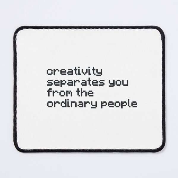Item preview, Creativity quote designed and sold by jamcaYT.