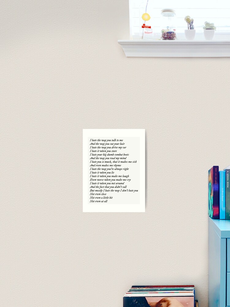 10 Things I Hate About You Poem Art Print by gabyschw - X-Small