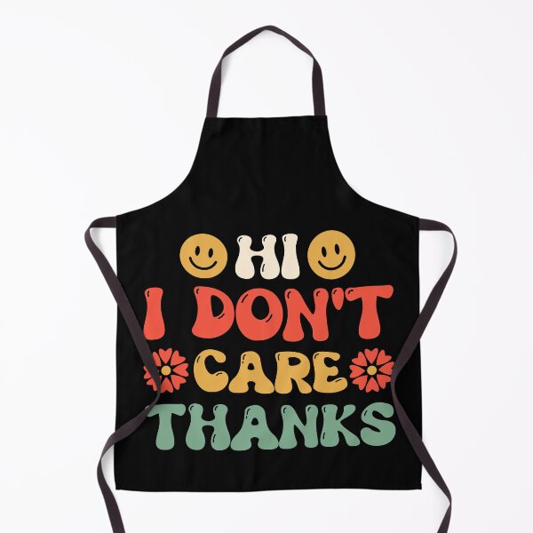 Item preview, Hi I Don't Care Thanks Retro Design - Funny Sarcastic Quote Sarcasm Saying Vintage designed and sold by naworas.