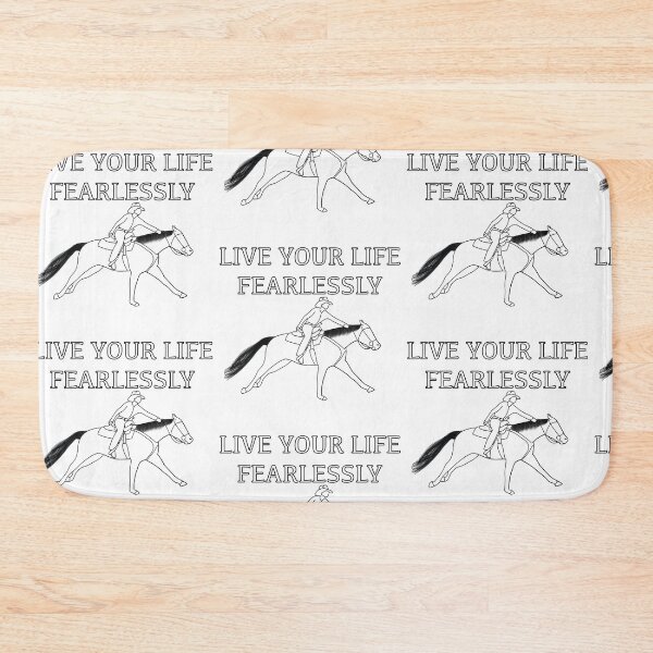 Item preview, Live Your Life Fearlessly Horse Riding designed and sold by Horsequeenozie.