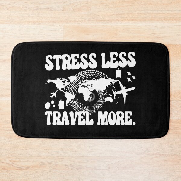 Item preview, Stress Less Travel More designed and sold by WiseNomad.