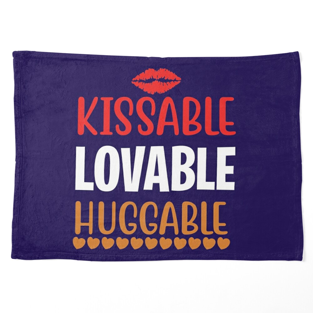 Kissable Lovable Huggable, Valentine Gift for Girlfriend or