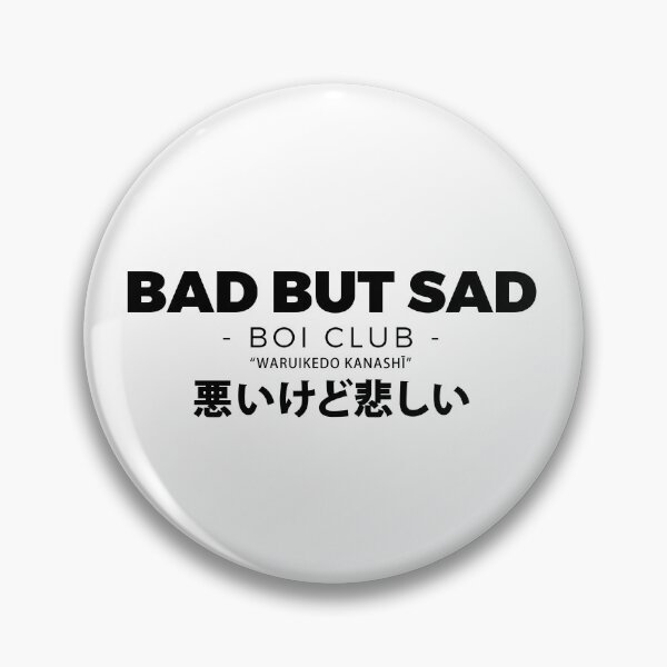 Item preview, Bad but sad boi club japanese kanji designed and sold by ALIENATIVED.